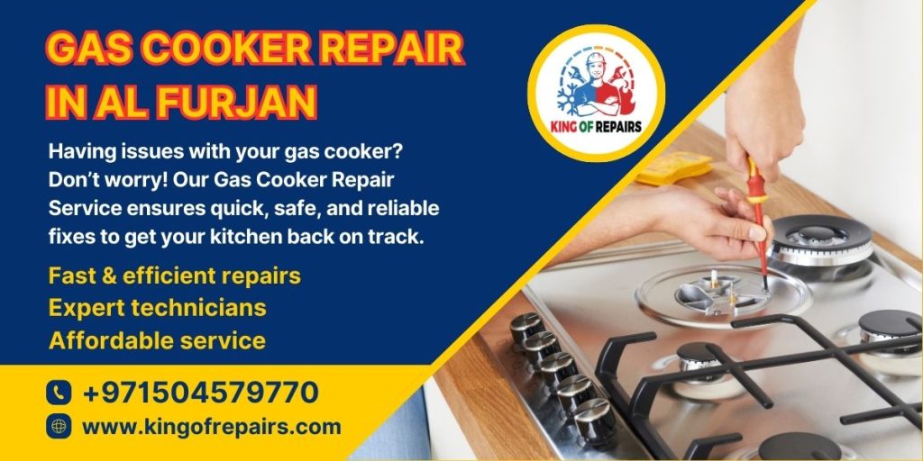 Gas Cooker Repair in Al Furjan