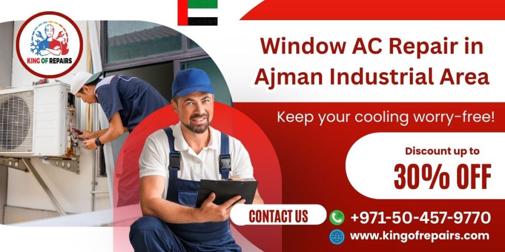 Window AC Repair in Ajman Industrial Area