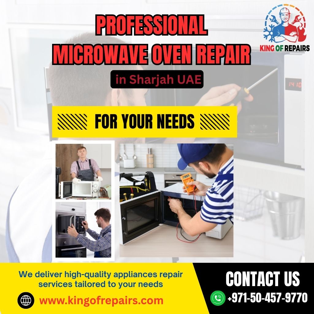 Professional Microwave Oven Repair in Sharjah UAE