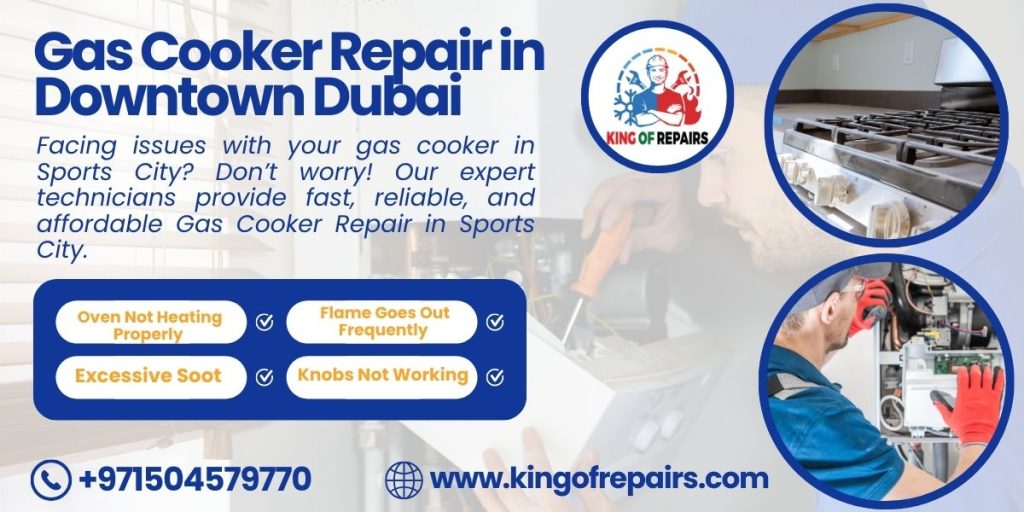 Gas Cooker Repair in Downtown Dubai
