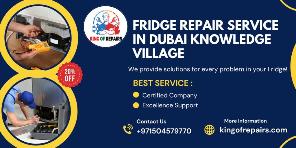 Fridge Repair Service in Dubai Knowledge Village