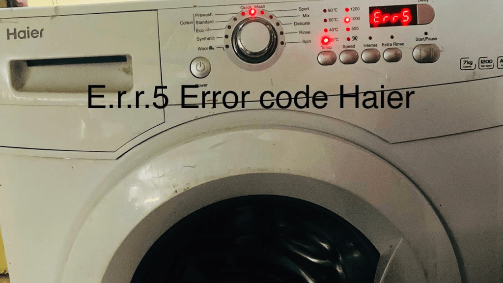 Haier Washing Machine Error 5 ajman sharjah duabi