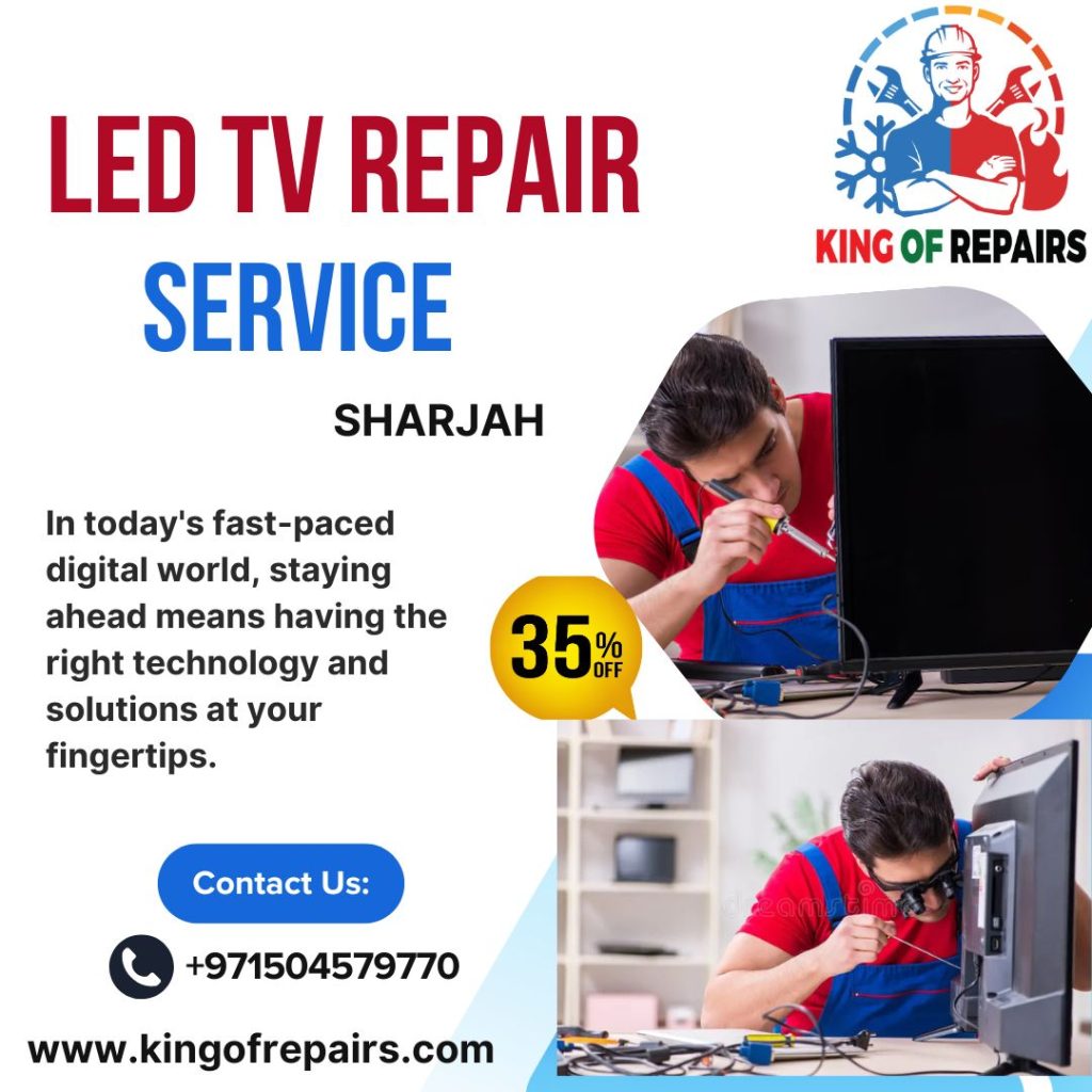 LED TV Repair in Sharjah