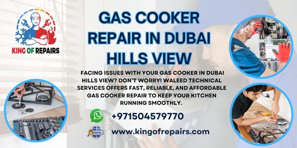 Gas Cooker Repair in Dubai Hills View