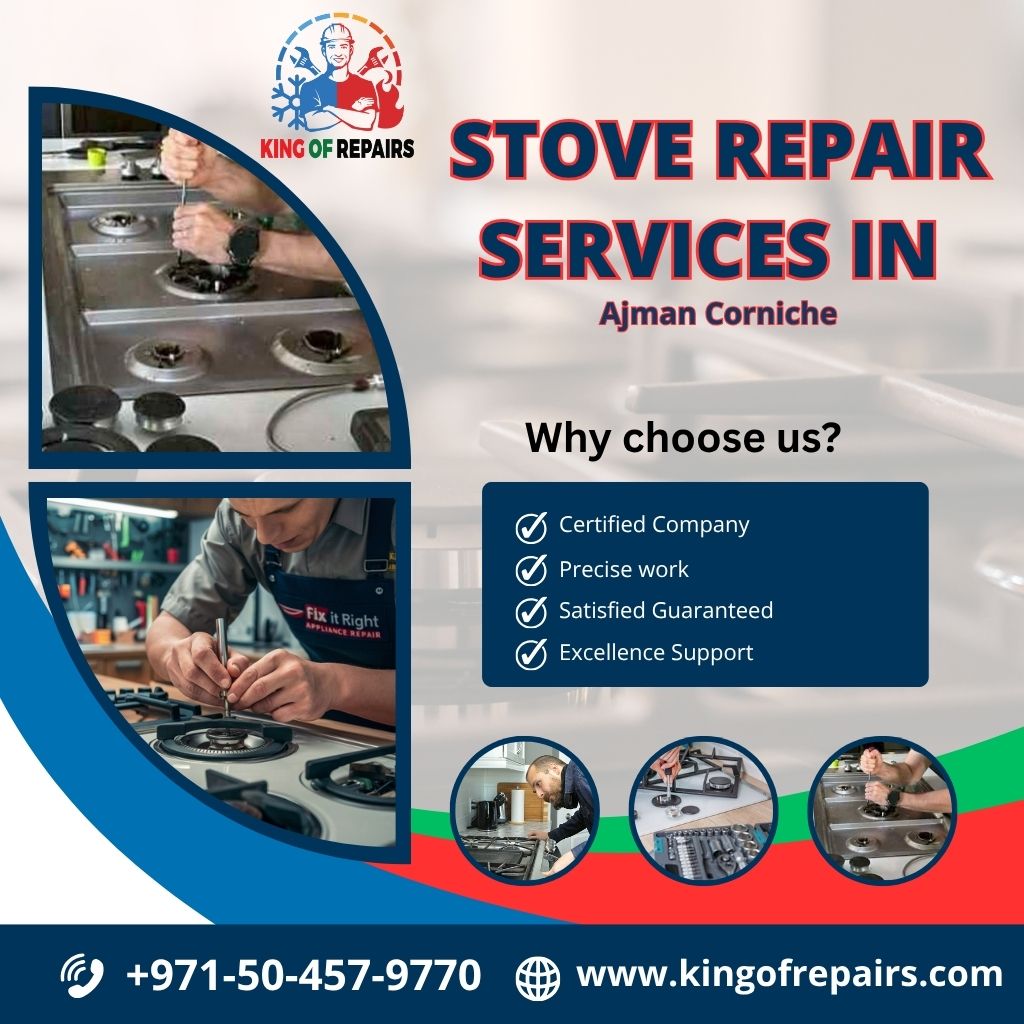 Stove Repair Services in Ajman Corniche
